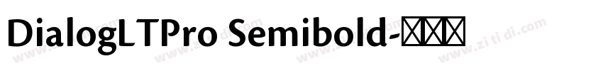 DialogLTPro Semibold字体转换